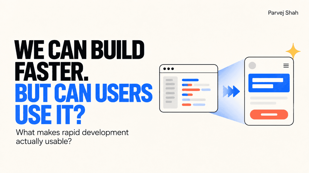 Rapid Software Development, AI, and the Rising UX Bar